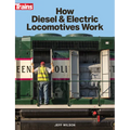 How Diesel and Electric Locomotives Work