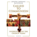 Called to Communion: Understanding the Church Today