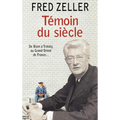 Témoin du siècle