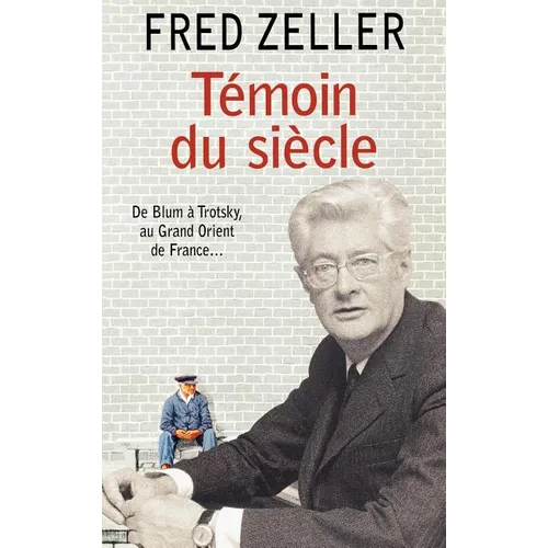 Témoin du siècle
