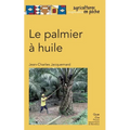 Le palmier à huile