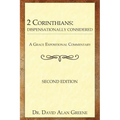 2 Corinthians: Dispensationally Considered