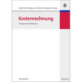 Kostenrechnung: Übungen Und Fallstudien
