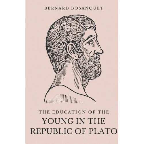 The Education of the Young in the Republic of Plato