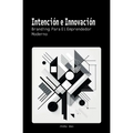 Intención e Innovación