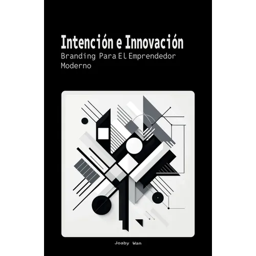 Intención e Innovación