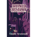 Ruined History