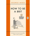 How to Be a Brit