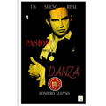 PASION por la DANZA: Un Sueño Real