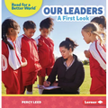 Our Leaders: A First Look