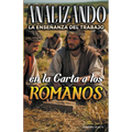 Analizando la Enseñanza del Trabajo en la Carta a los Romanos