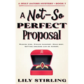 A Not So Perfect Proposal