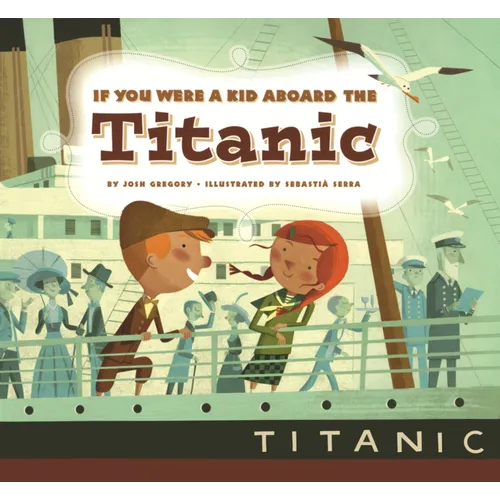If You Were a Kid Aboard the Titanic