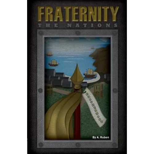 The Nations: : Fraternity