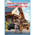 Santion's Travel Tales: Riding in Auntie's Car