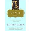 The David Story: A Translation with Commentary of 1 and 2 Samuel