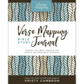 Verse Mapping Bible Study Journal: Deepen Your Bible Reading and Unpack the Meaning of Scripture