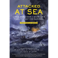 Attacked at Sea (Young Readers Edition): A True World War II Story of a Family's Fight for Survival