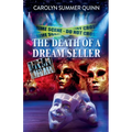 The Death of A Dream Seller