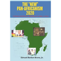 The "New" Pan-Africanism - 2020: "United Continental Republic of Africa (UCRA)"