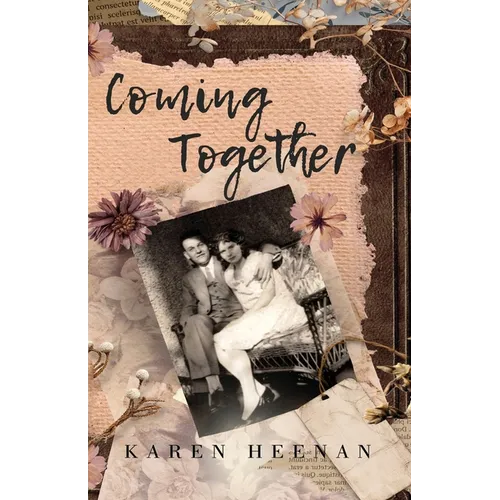Coming Together: A Novel of Philadelphia and Beyond