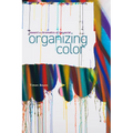 Organizing Color: Toward a Chromatics of the Social