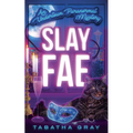 Slay Fae