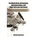 The Ninth Circle: A Critical Interpretation of the Military, Law Enforcement, and Our Society