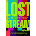 Lost in the Stream: How Algorithms Redefined the Way Movies Are Made and Watched (Creating a Watch List, Film Lovers Gift)