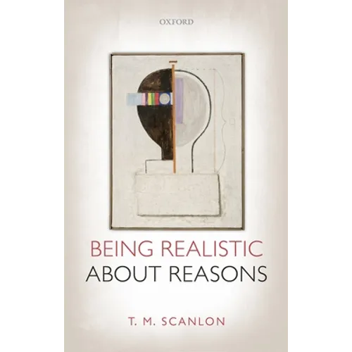 Being Realistic about Reasons