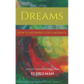 Dreams - How to Interpret God's Messages