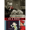Be a Nose! [With 2 Hardcover Sketchbooks]