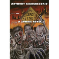 Dead End: A Zombie Novel