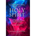 Cooperating with the Holy Spirit: A Theological and Practical Reflection on the Asbury Outpouring