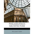Philadelphia's Architecture