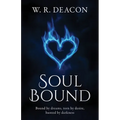 Soul Bound: Bound by dreams, torn by desire, hunted by darkness