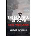 The Beautiful Letdown - Eyes Wide Open