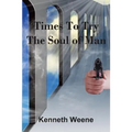 Times To Try The Soul Of Man