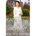 An Arranged Marriage for a Lady