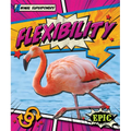 Flexibility