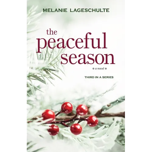 The Peaceful Season