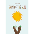Skin of the Sun