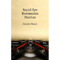 Rapid Eye Movements: Stories