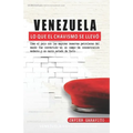 Venezuela: Lo que el chavismo se llevó