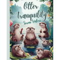 Otter Tranquility: otter coloring book for adults