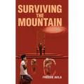 Surviving the Mountain
