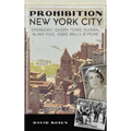 Prohibition New York City: Speakeasy Queen Texas Guinan, Blind Pigs, Drag Balls and More