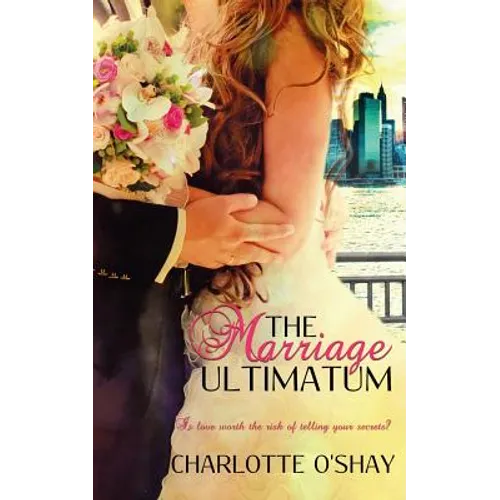 The Marriage Ultimatum