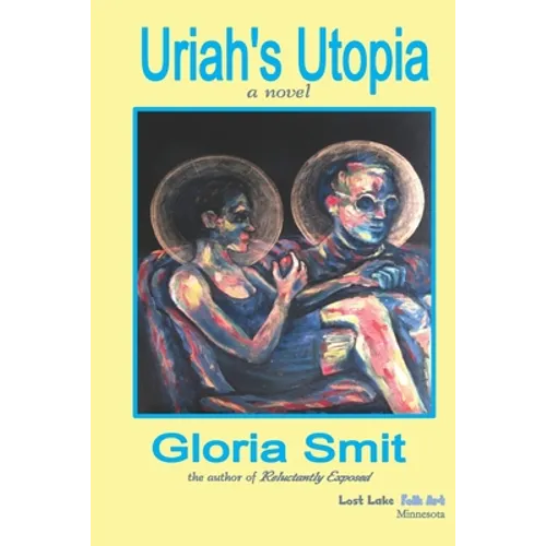 Uriah's Utopia