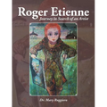 Roger Etienne: Journey in Search of an Artist